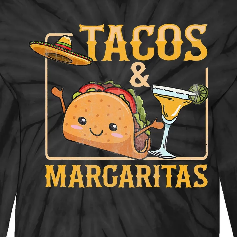 Tacos & Margaritas Design for a Taco Lover Tie-Dye Long Sleeve Shirt