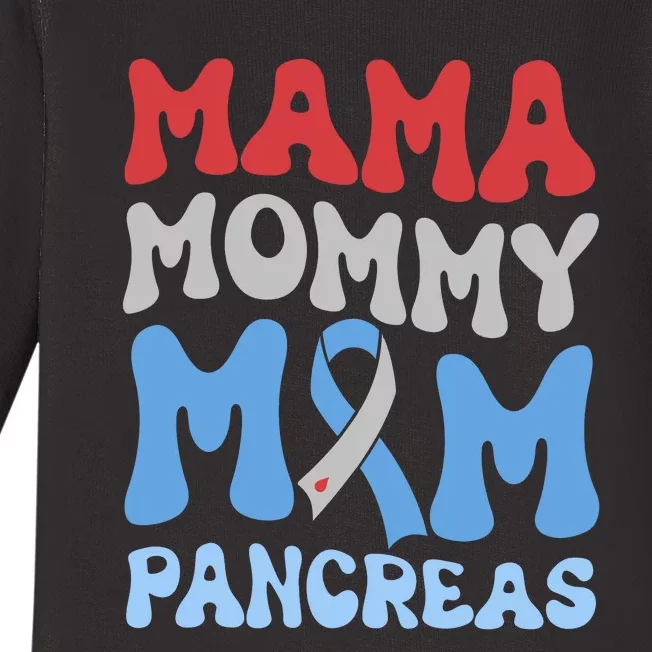 T1D Mom Diabetes Awareness Mama Mommy Mom Pancreas Baby Long Sleeve Bodysuit