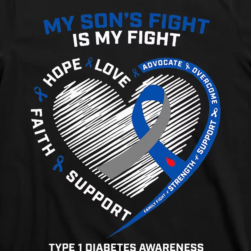 T1D Mom Dad My Son's Fight Type 1 Diabetes Awareness Gifts T-Shirt