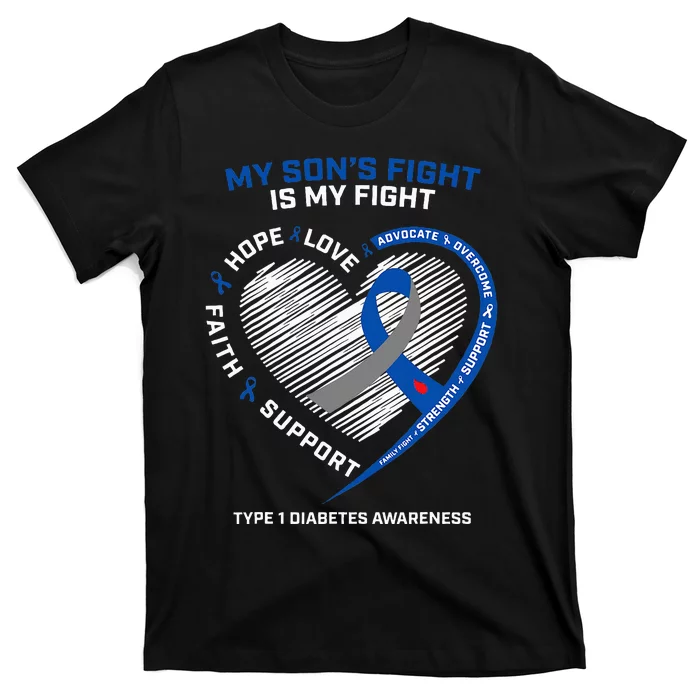 T1D Mom Dad My Son's Fight Type 1 Diabetes Awareness Gifts T-Shirt