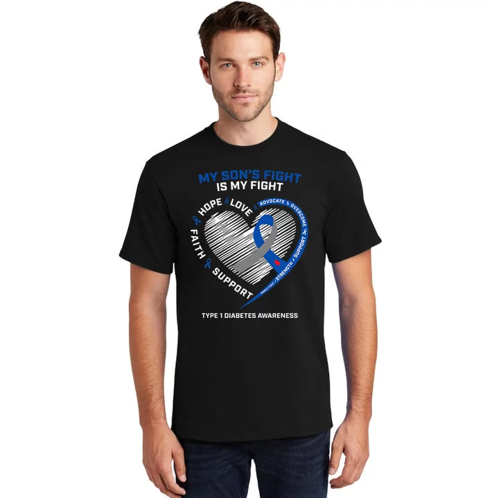 T1D Mom Dad My Son's Fight Type 1 Diabetes Awareness Gifts Tall T-Shirt