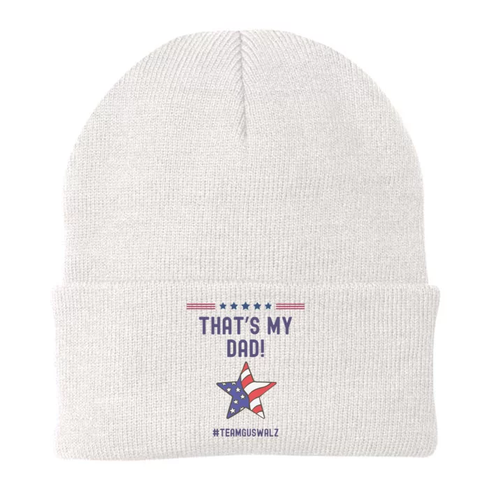 ThatS My Dad Team Harris Walz Knit Cap Winter Beanie