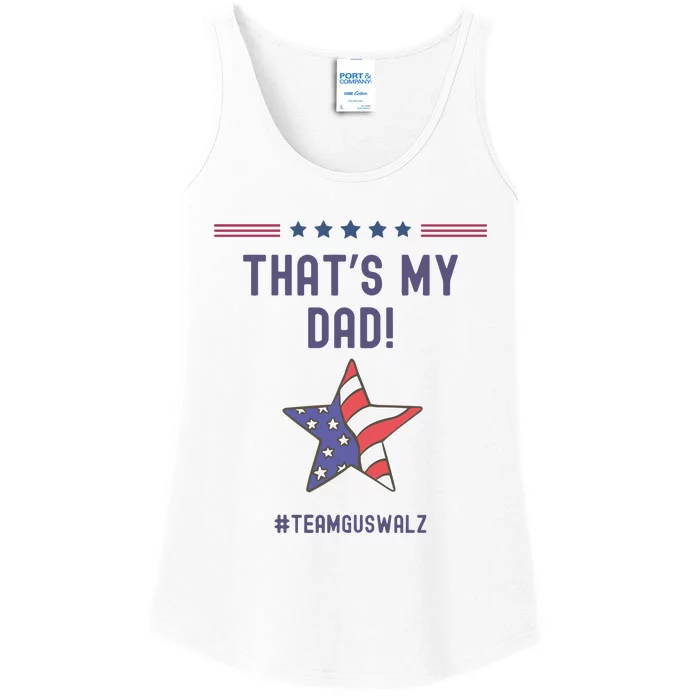 ThatS My Dad Team Harris Walz Ladies Essential Tank