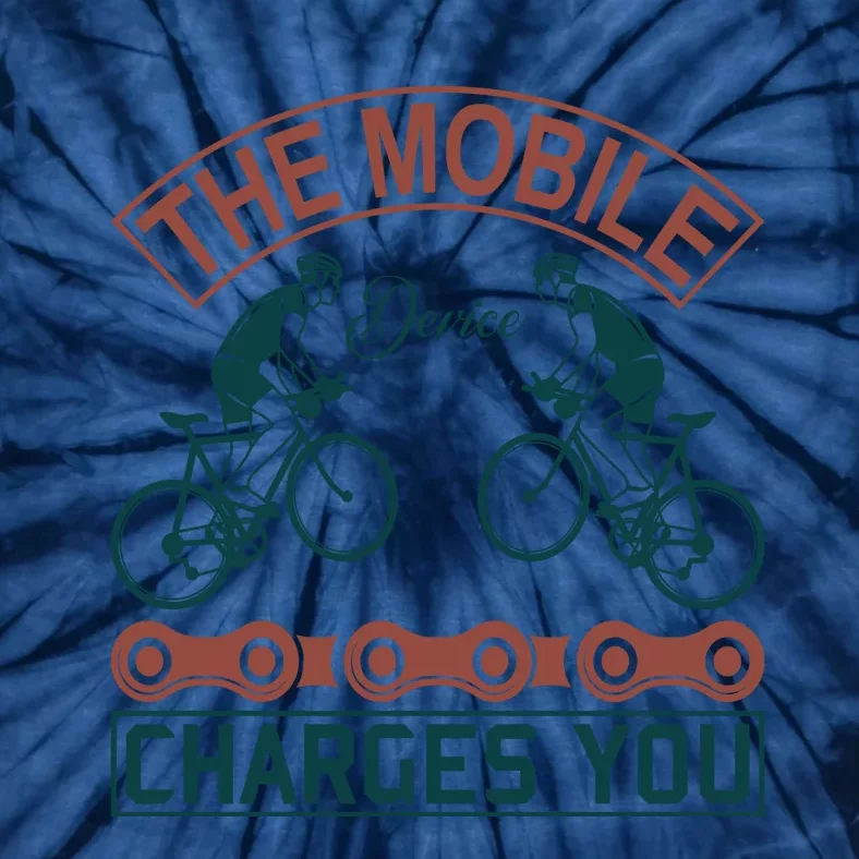 The Mobile Device Charges You Tie-Dye T-Shirt