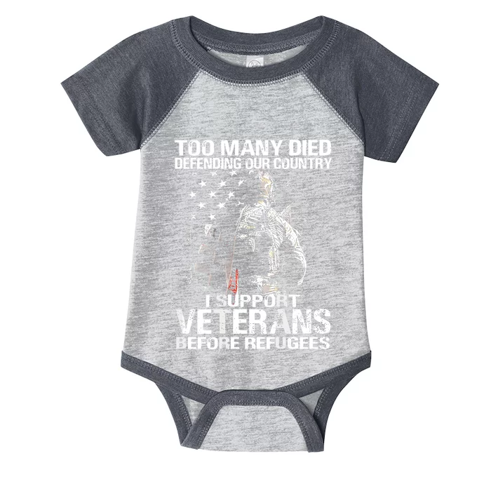 Too Many Died Defending Our Country (On Back) Infant Baby Jersey Bodysuit