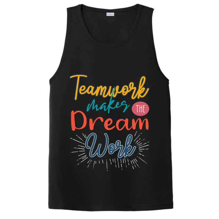 Teamwork Make Dreams Work Png Performance Tank