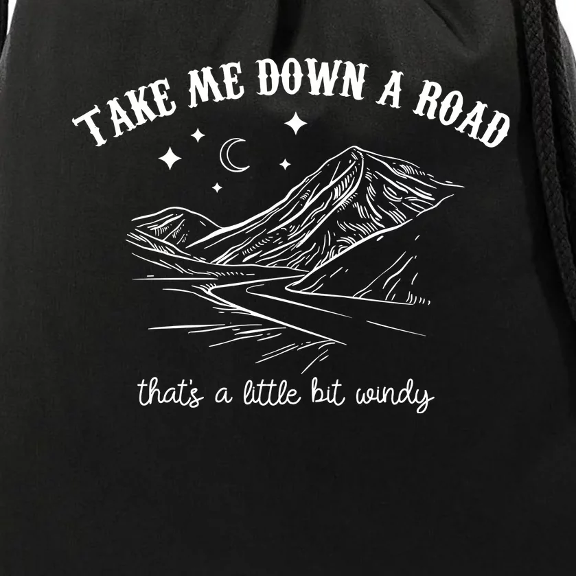 Take Me Down A Road ThatS A Little Bit Windy Drawstring Bag