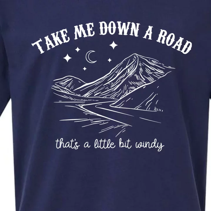 Take Me Down A Road ThatS A Little Bit Windy Sueded Cloud Jersey T-Shirt