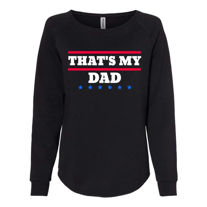 ThatS My Dad Waltz Womens California Wash Sweatshirt