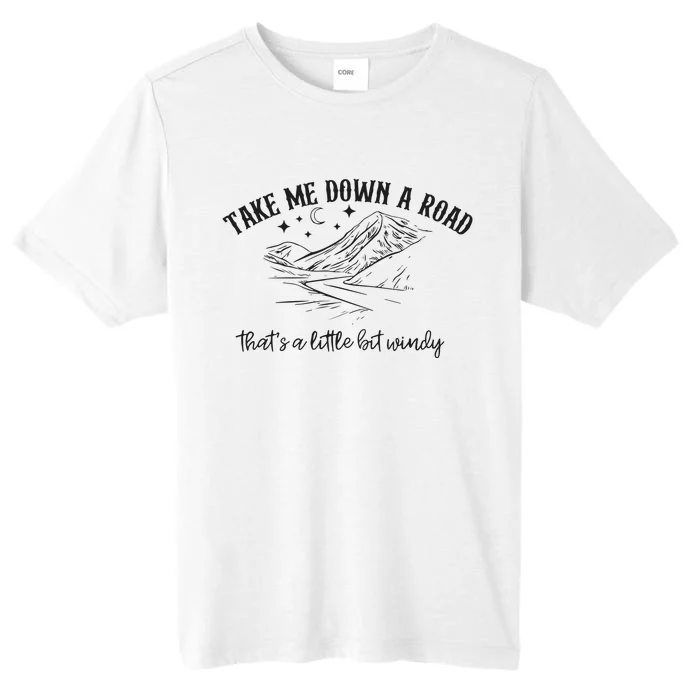 Take Me Down A Road ChromaSoft Performance T-Shirt