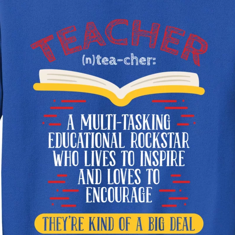 Teacher Multitasking Educational Rockstar Teaching Saying Meaningful Gift Tall Sweatshirt