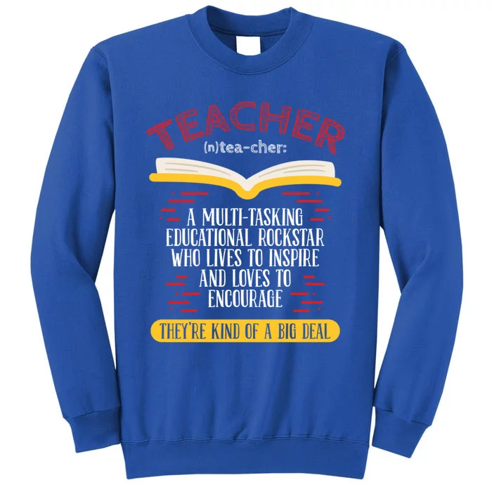 Teacher Multitasking Educational Rockstar Teaching Saying Meaningful Gift Tall Sweatshirt