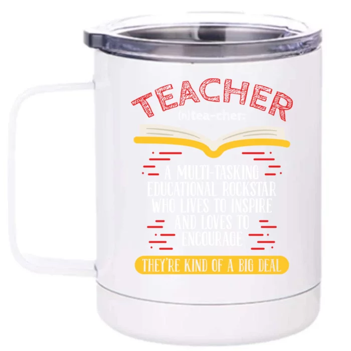 Teacher Multitasking Educational Rockstar Teaching Saying Meaningful Gift Front & Back 12oz Stainless Steel Tumbler Cup