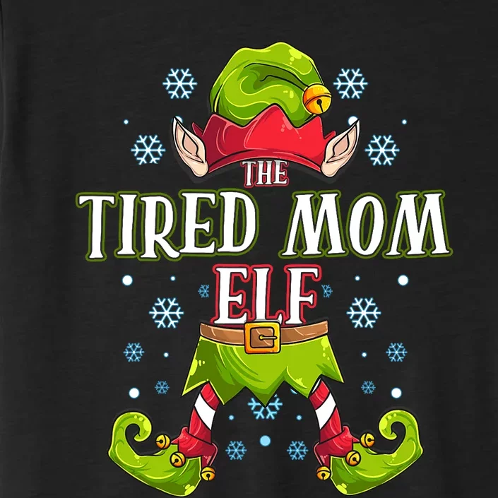 Tired Mom Elf Matching Family Group Christmas Party ChromaSoft Performance T-Shirt