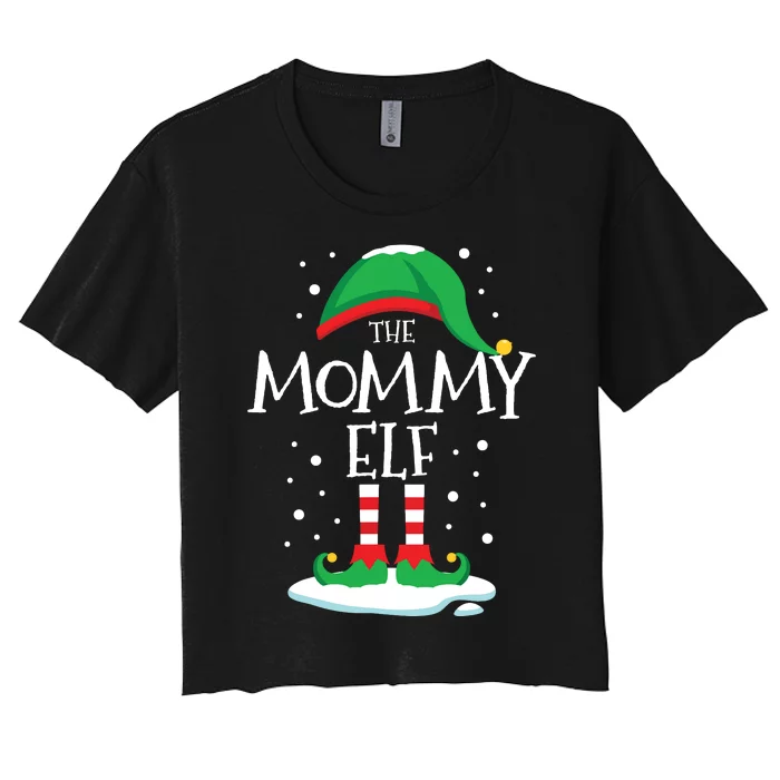 The Mommy Elf Christmas Family Matching Xmas Mom Group Funny Women's Crop Top Tee