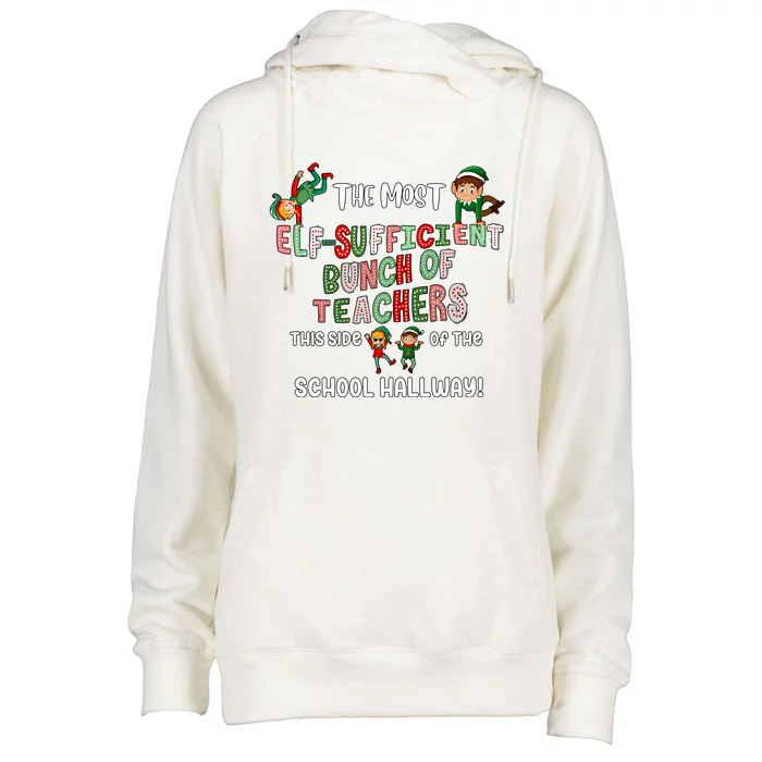 The Most Elf Sufficient Bunch Of Teachers This Side Of The School Womens Funnel Neck Pullover Hood