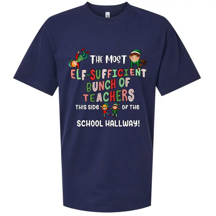 The Most Elf Sufficient Bunch Of Teachers This Side Of The School Sueded Cloud Jersey T-Shirt