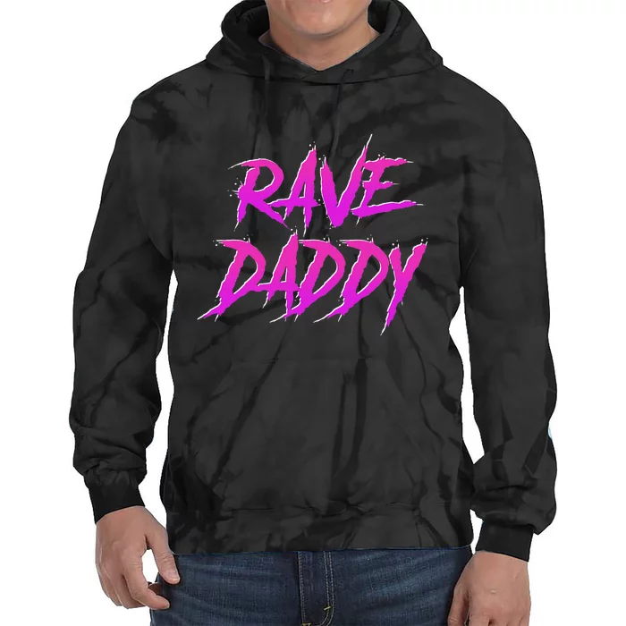 Techno Music Edm Party Raver Festival Rave Daddy Tie Dye Hoodie