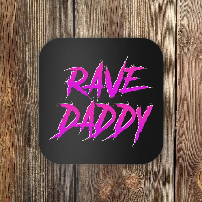 Techno Music Edm Party Raver Festival Rave Daddy Coaster