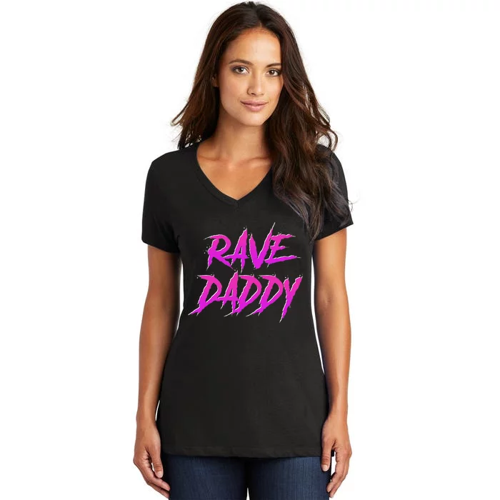 Techno Music Edm Party Raver Festival Rave Daddy Women's V-Neck T-Shirt