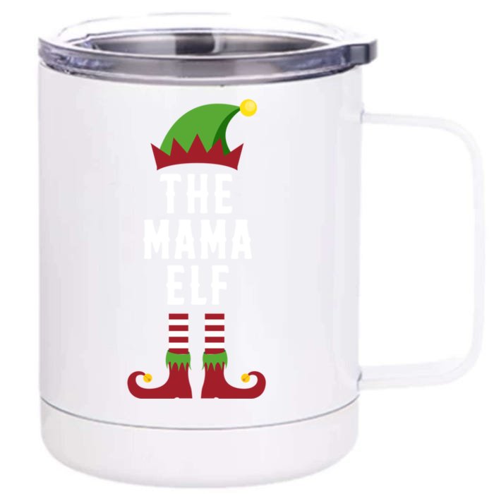 The Mama Elf Christmas Funny Gift For Mom Mum Or Mother Cute Gift Front & Back 12oz Stainless Steel Tumbler Cup