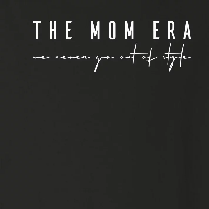 The Mom Era Toddler Long Sleeve Shirt