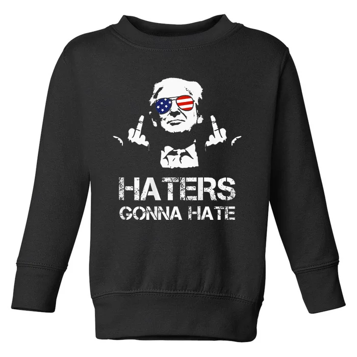 Trump Middle Finger Haters Gonna Hate Donald Trump Toddler Sweatshirt