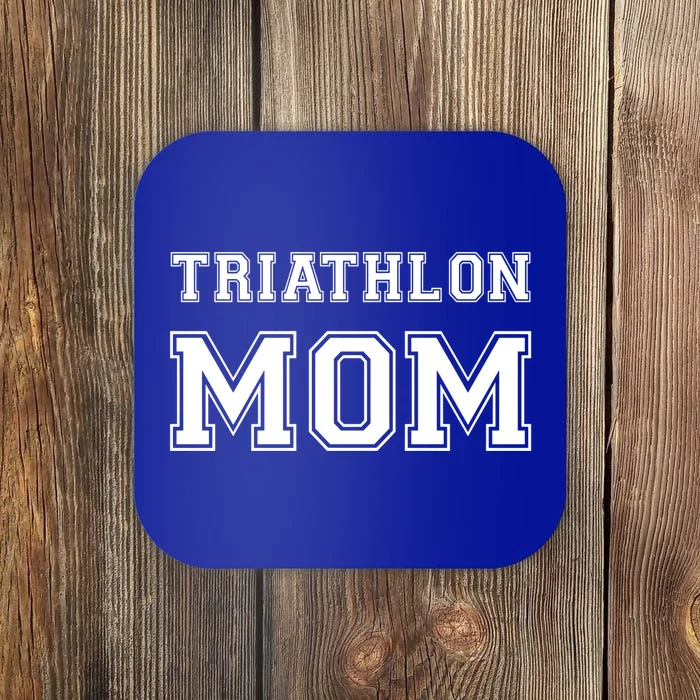 Triathlon Mom Funny Triathlete Gift Swimming Cycling Running Cool Gift Coaster