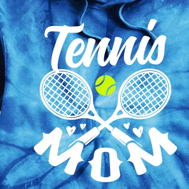 Tennis Mom For A Tennis Player Tennis Meaningful Gift Tie Dye Hoodie