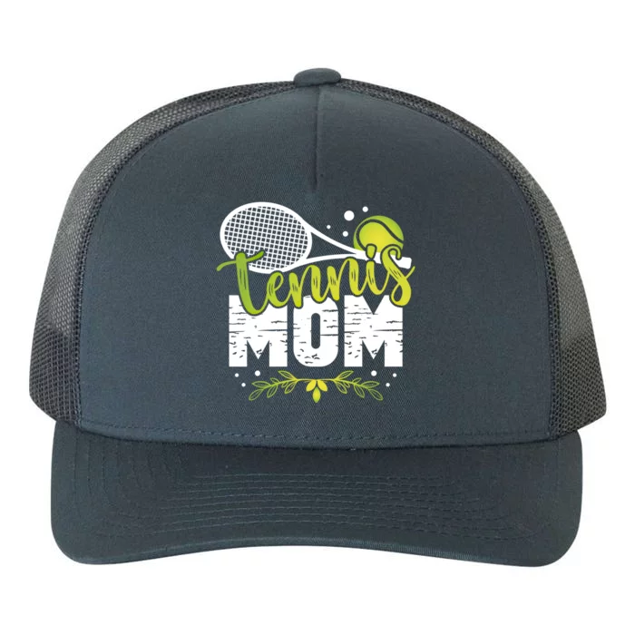 Tennis Mom For A Tennis Player Tennis Gift Yupoong Adult 5-Panel Trucker Hat