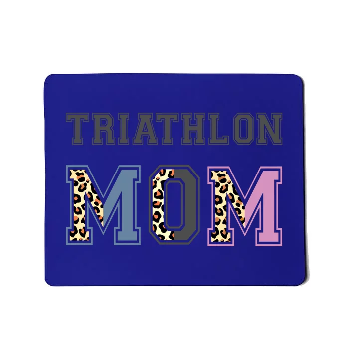 Triathlon Mom Funny Triathlete Swimming Cycling Running Meaningful Gift Mousepad