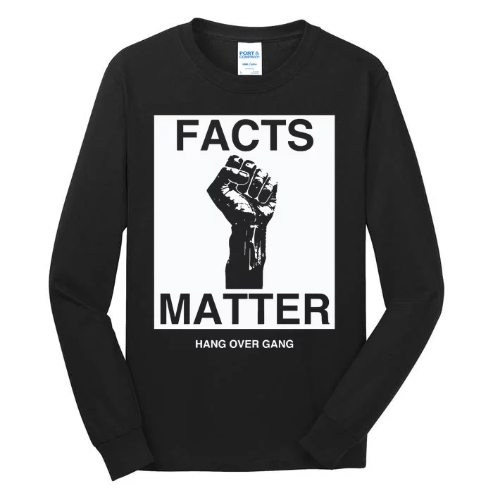 Tom Macdonald Facts Matter Hang Over Gang Tall Long Sleeve T-Shirt