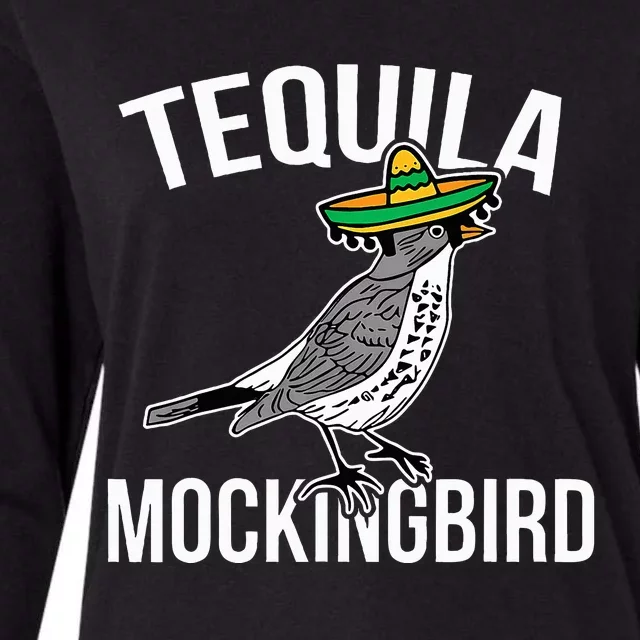 Tequila Mockingbird Funny Design Womens Cotton Relaxed Long Sleeve T-Shirt