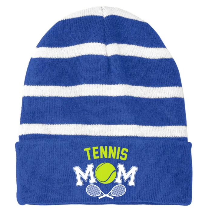 Tennis Mom Funny Tennis Player For MotherS Day Cool Gift Striped Beanie with Solid Band