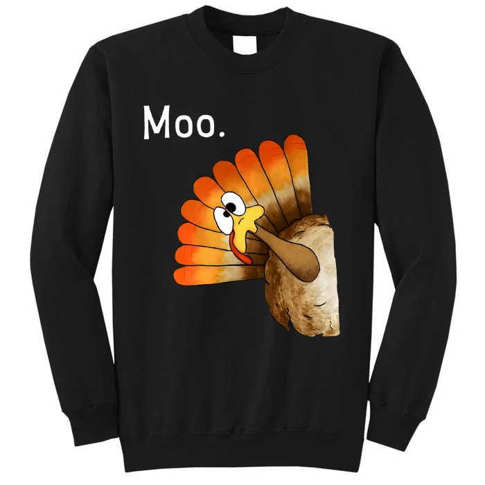 Turkey Moo Funny Thanksgiving Sweatshirt