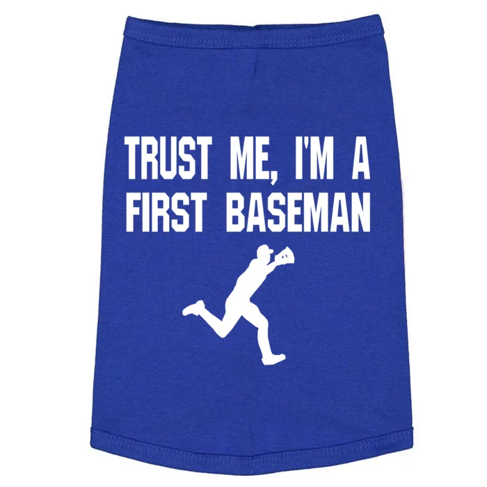 Trust Me First Base 1st Player Game Funny Sports Game Gift Doggie Tank