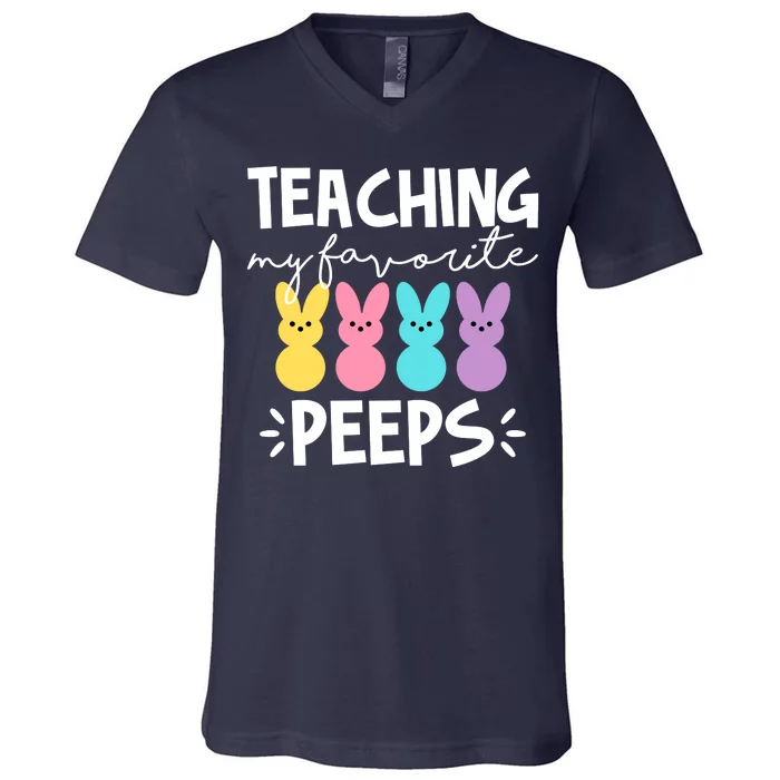 Teaching My Favorite Peeps Easter Teacher Cute V-Neck T-Shirt