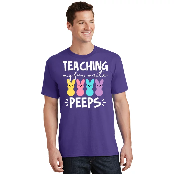 Teaching My Favorite Peeps Easter Teacher Cute T-Shirt