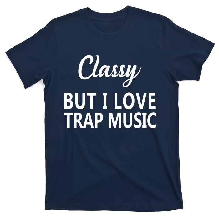 Trap Music Funny Rap Hip Hop Techno RB Tee T-Shirt