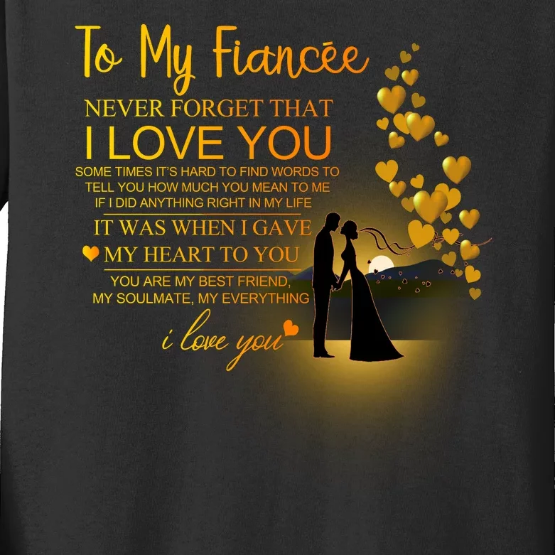 To My Fiance I Love You Kids Long Sleeve Shirt