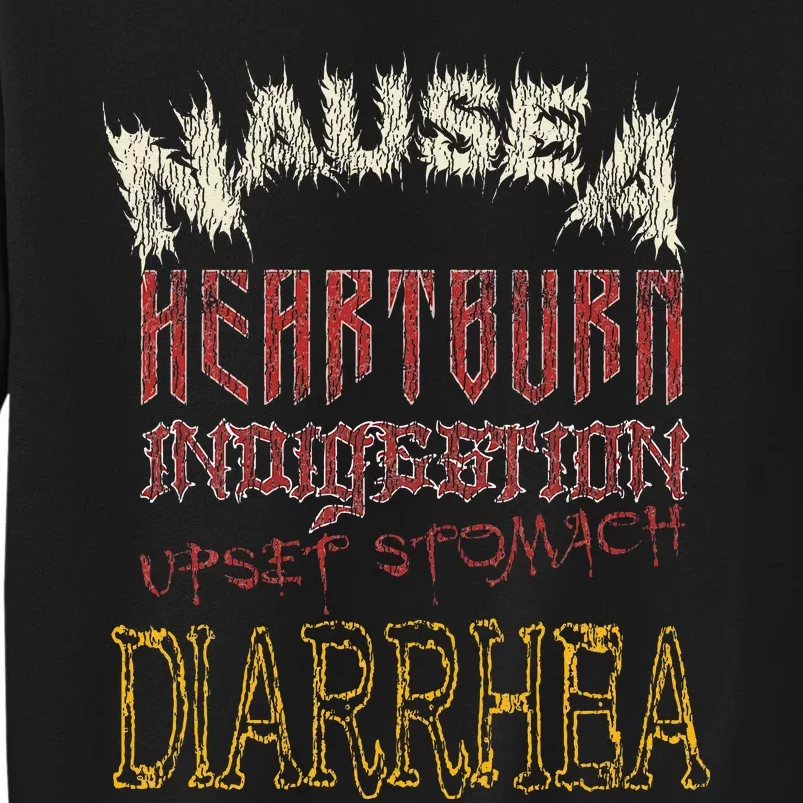 Thrash Metal Funny Heavy Nausea Heartburn Concert Tall Sweatshirt