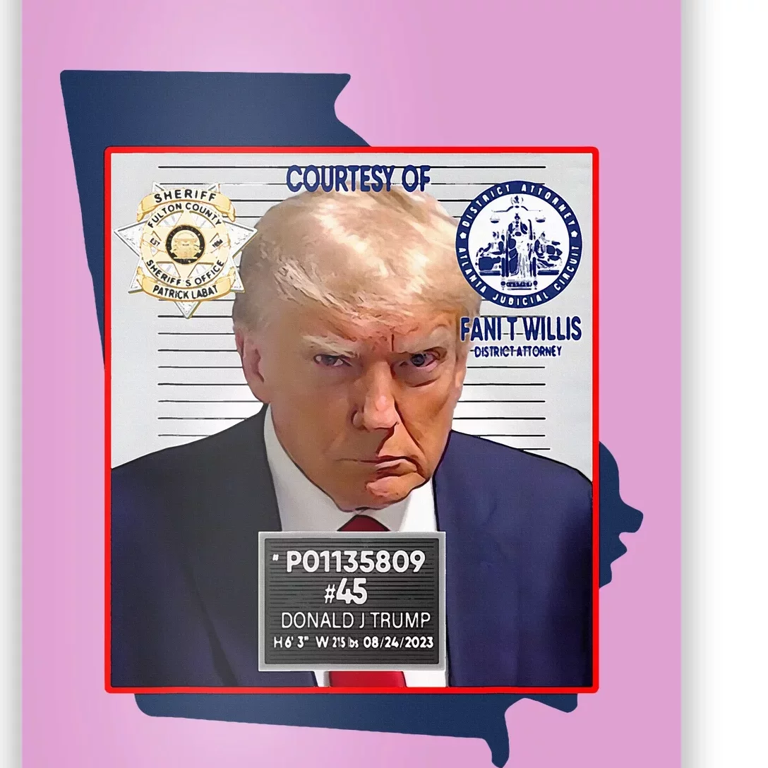 Trump Mugshot Fulton County GA Georgia Sheriff Poster