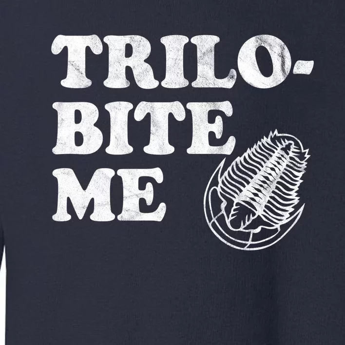 Trilobite Me Funny Paleontologist Toddler Sweatshirt