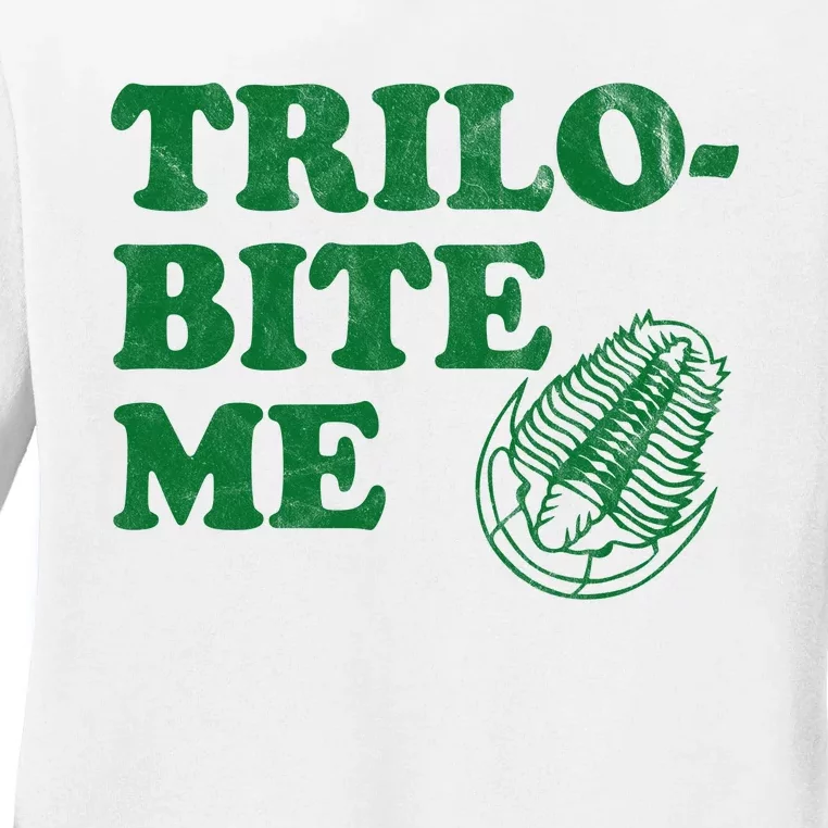 Trilobite Me Funny Paleontologist Ladies Long Sleeve Shirt