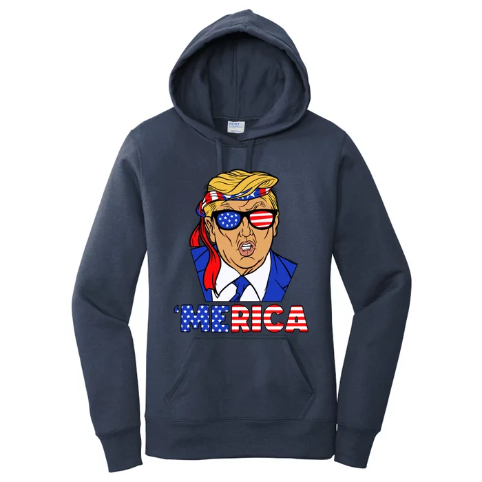 Trump 'Merica Funny Trump Patriot Funny 4th Of July Cool Gift Women's Pullover Hoodie