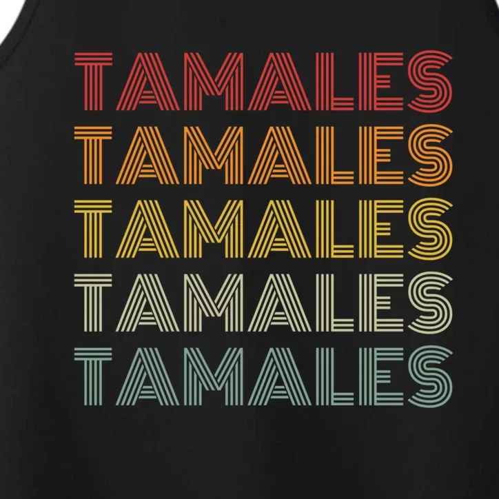 Tamales Mexican Foodie Retro Style National Tamale Day Gift Performance Tank