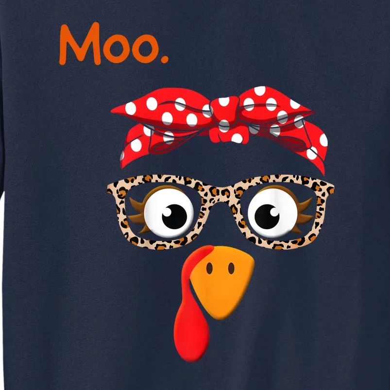 Turkey Moo Funny Thanksgiving Tall Sweatshirt