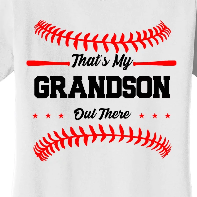 ThatS My Grandson Out There Wo Baseball Grandma Women's T-Shirt