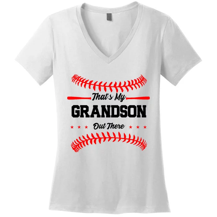 ThatS My Grandson Out There Wo Baseball Grandma Women's V-Neck T-Shirt