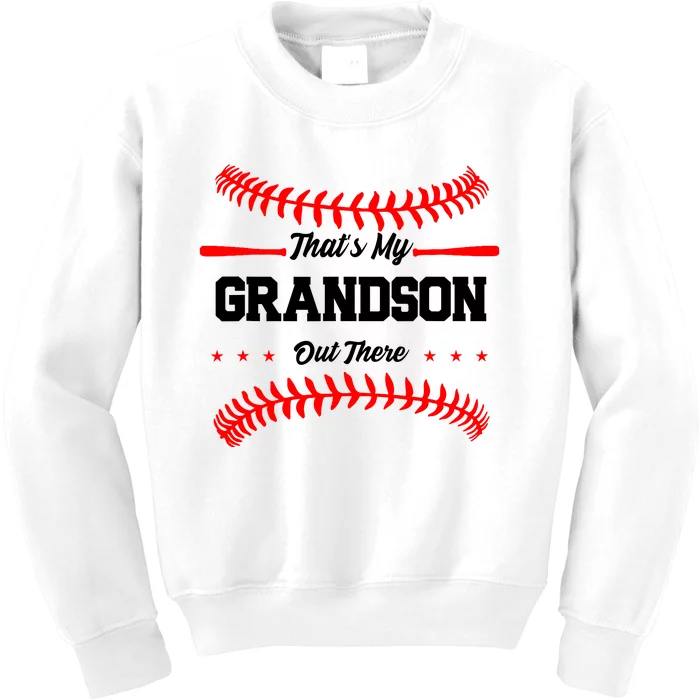 ThatS My Grandson Out There Wo Baseball Grandma Kids Sweatshirt